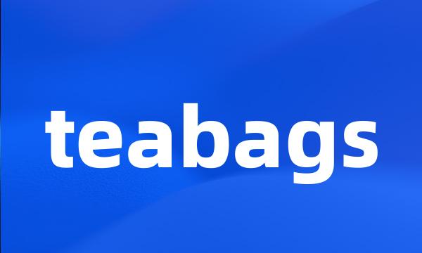 teabags