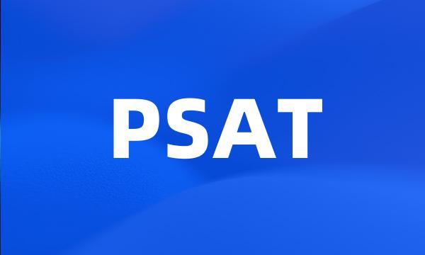 PSAT