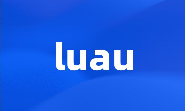 luau