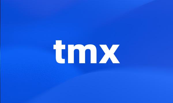 tmx