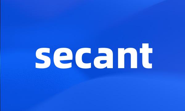 secant