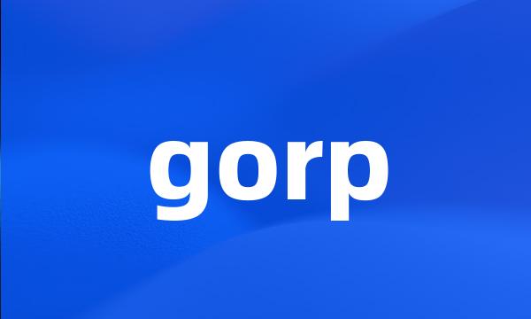 gorp