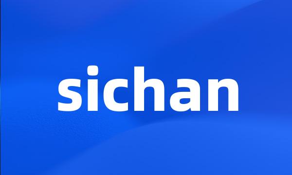 sichan