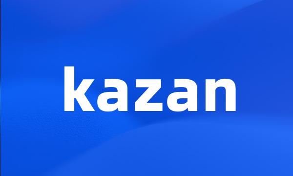 kazan