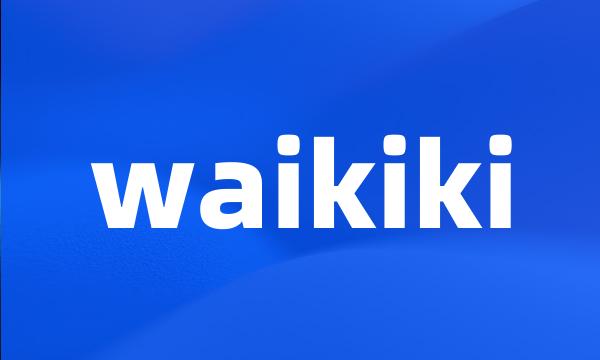 waikiki