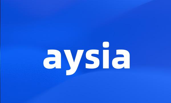 aysia