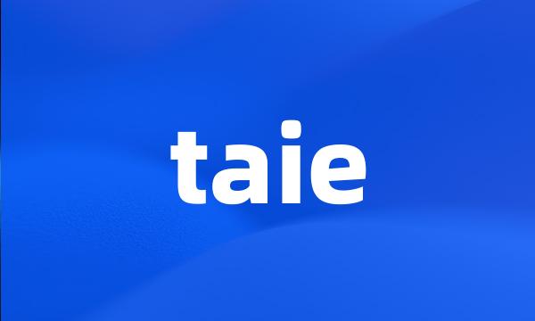 taie