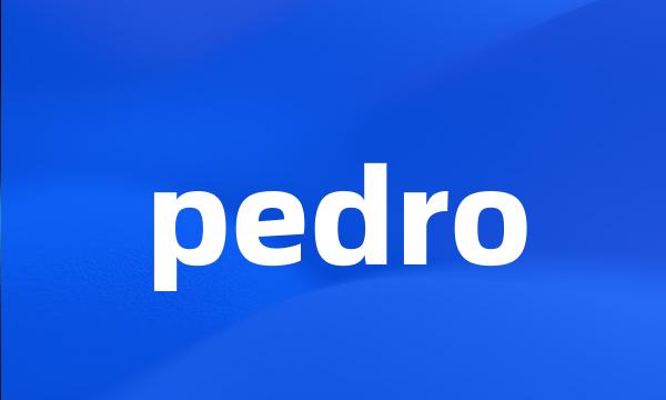 pedro