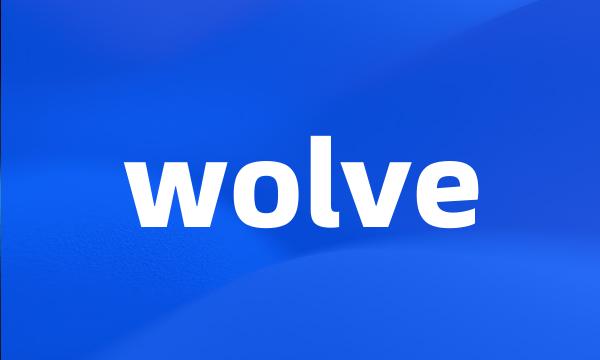 wolve