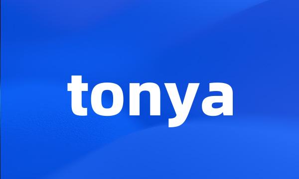 tonya