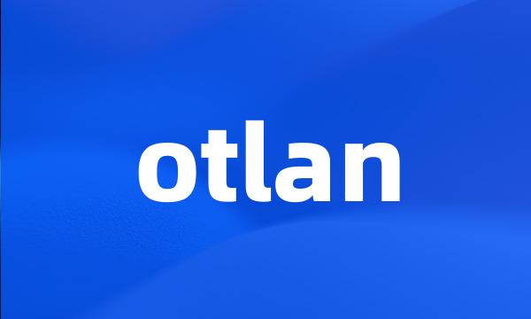 otlan