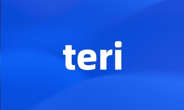 teri