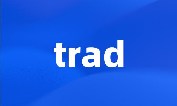 trad