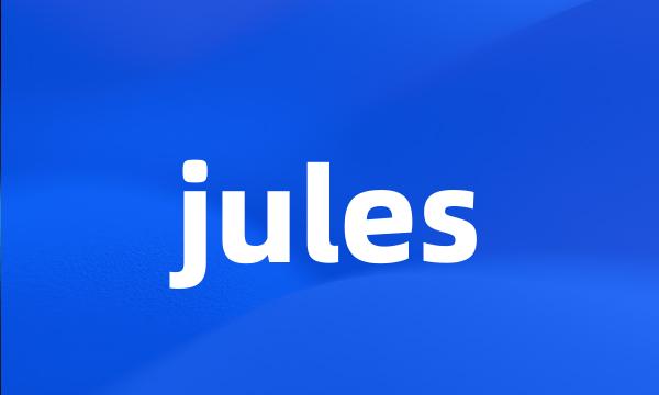 jules