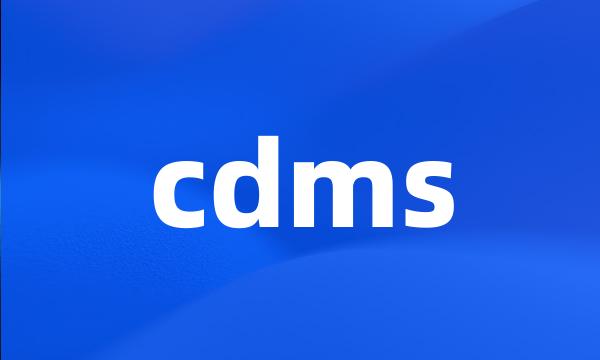 cdms