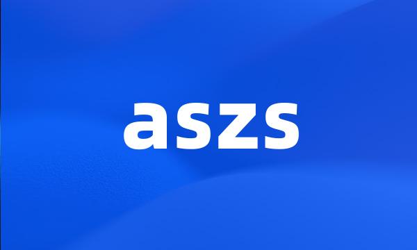 aszs