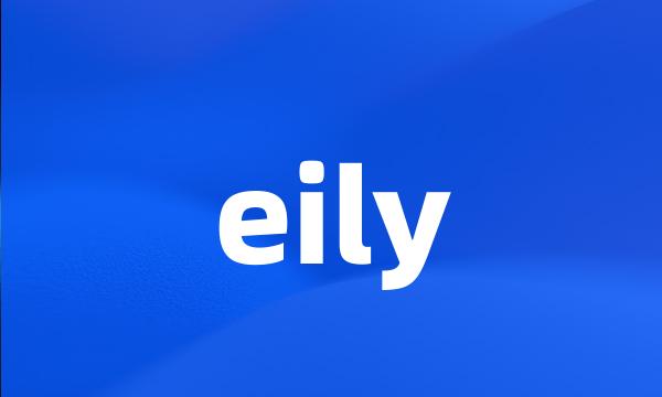 eily