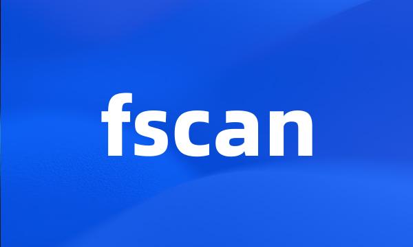 fscan