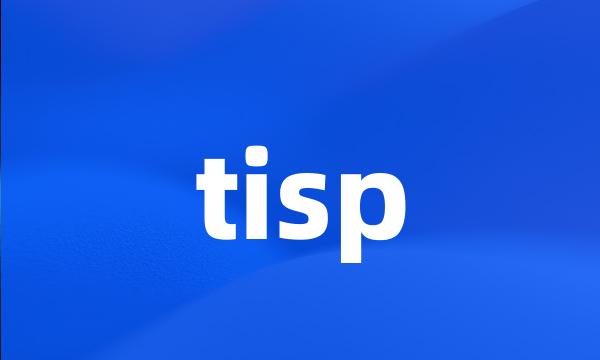 tisp