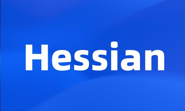 Hessian