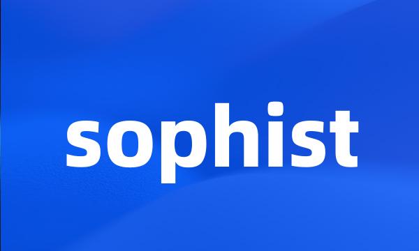 sophist