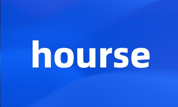 hourse