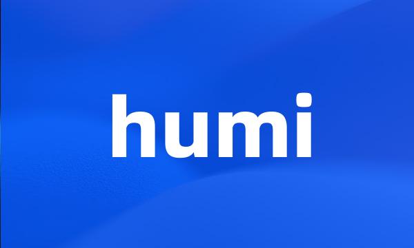 humi