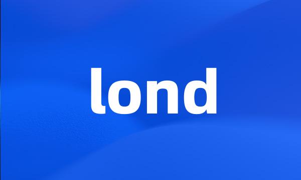 lond