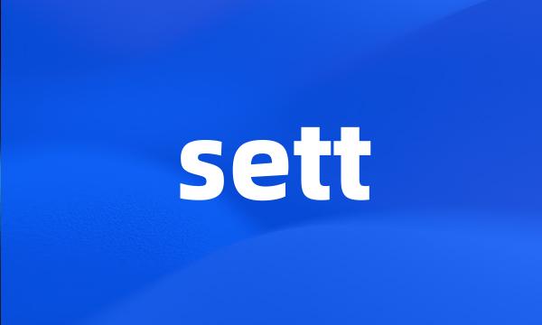 sett