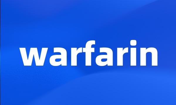 warfarin