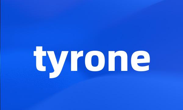 tyrone