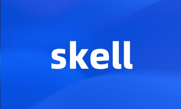 skell