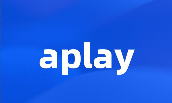 aplay