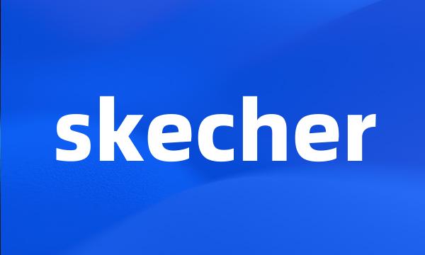 skecher