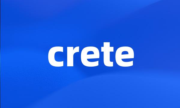 crete