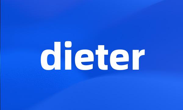 dieter