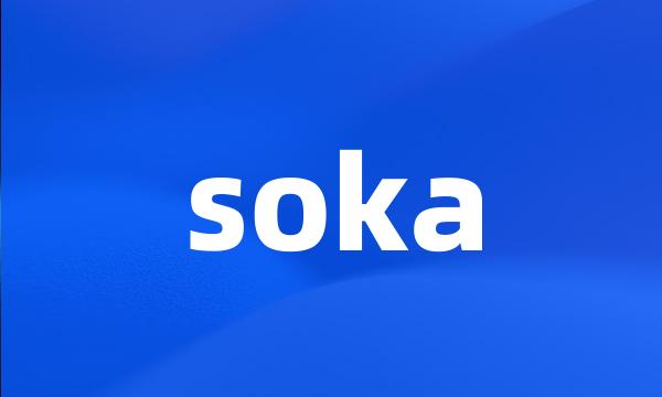 soka