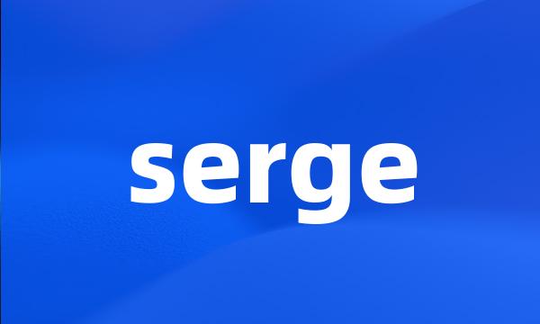 serge