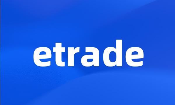 etrade