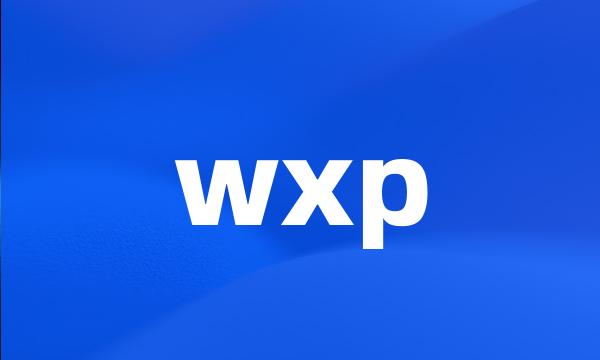 wxp