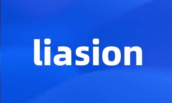 liasion