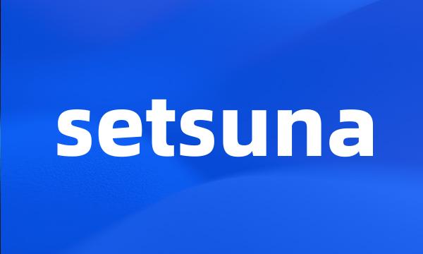 setsuna