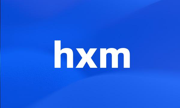 hxm