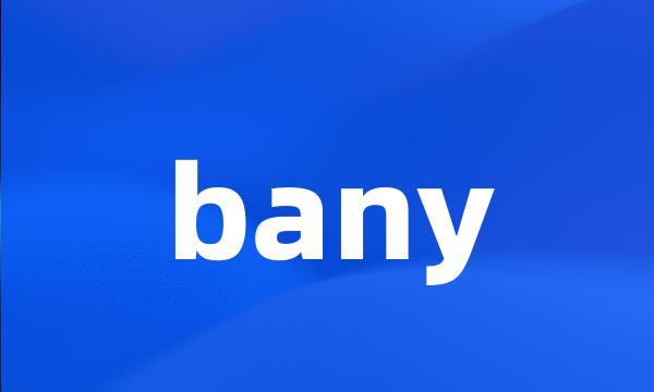 bany