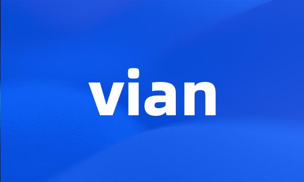 vian