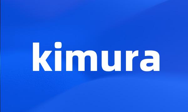 kimura