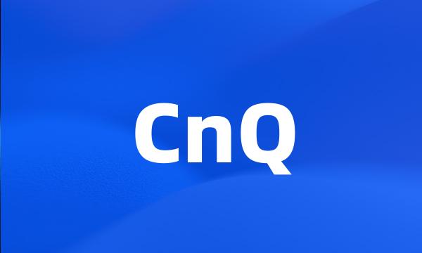 CnQ