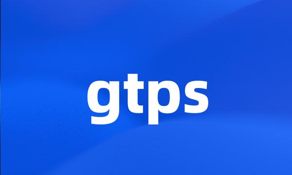 gtps