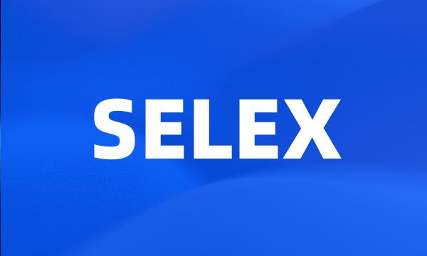 SELEX