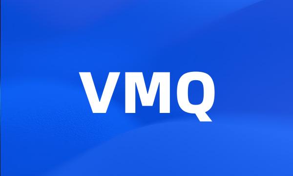 VMQ